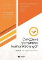 Pedagogika i dydaktyka - Ćwiczenia sprawności komunikacyjnych Część 4 - BuryMagdalena, Filipczak Sylwia, Gozdek-Szumiak Katarzyna - miniaturka - grafika 1