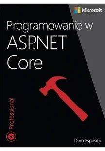 Programowanie w ASP.NET Core - Książki o programowaniu - miniaturka - grafika 3