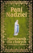 E-booki - religia i ezoteryka - Pani Nadziei. Modlitewnik dla chorych z Matką Bożą z Lourdes - miniaturka - grafika 1