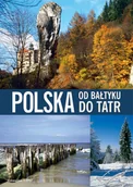 Albumy krajoznawcze - Polska od Bałtyku do Tatr - miniaturka - grafika 1