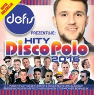 Muzyka klubowa, dance - Wydawnictwo Muzyczne Folk Defis prezentuje: Hity disco polo 2016 - miniaturka - grafika 1