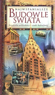 Najwspanialsze Budowle Świata - Albumy krajoznawcze - miniaturka - grafika 1