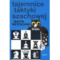 Westeschnik Martin Tajemnice taktyki szachowej. - Poradniki hobbystyczne - miniaturka - grafika 1