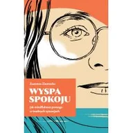Psychologia - Wyspa Spokoju Jak mindfulness pomaga w trudnych sytuacjach | - miniaturka - grafika 1