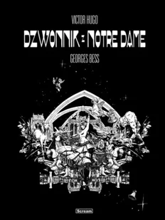 Victor Hugo - Dzwonik z Notre Dame - Georges Bess - Komiksy dla dorosłych - miniaturka - grafika 1