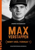 Biografie i autobiografie - Max Verstappen. Nowy król Formuły 1 - miniaturka - grafika 1