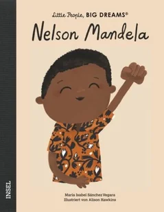 Nelson Mandela: Little People, Big Dreams. Deutsche Ausgabe | Kinderbuch ab 4 Jahre - Pamiętniki, dzienniki, listy - miniaturka - grafika 1