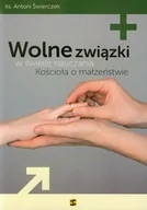 Religia i religioznawstwo - Wolne związki w świetle nauczania Kościoła o małżeństwie - miniaturka - grafika 1