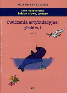 Wydawnictwo Edukacyjne Ćwiczenia artykulacyjne głoski w f Zeszyt 9 - Bożena Senkowska - Edukacja przedszkolna - miniaturka - grafika 1