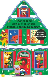 Książka i domek do zabawy. Świąteczny domek... - Pozostałe książki - miniaturka - grafika 1