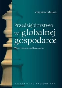 Przedsiębiorstwo w globalnej gospodarce - Zbigniew Malara - Zarządzanie - miniaturka - grafika 1