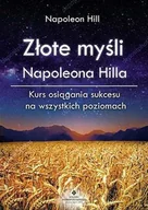 Historia Polski - ZŁOTE MYŚLI NAPOLEONA HILLA KURS OSIĄGANIA SUKCESU NA WSZYSTKICH POZIOMACH Napoleon Hill - miniaturka - grafika 1