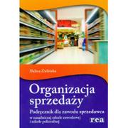 Podręczniki dla szkół zawodowych - Organizacja sprzedaży Podręcznik dla zawodu sprzedawca / REA - miniaturka - grafika 1