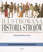 Książki o kulturze i sztuce - Ilustrowana historia strojów - miniaturka - grafika 1