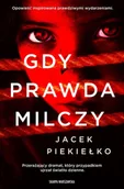 Kryminały - Gdy prawda milczy - miniaturka - grafika 1
