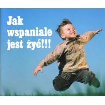 Edycja Świętego Pawła praca zbiorowa Perełka 138. Jak wspaniale jest żyć!!! - Aforyzmy i sentencje - miniaturka - grafika 1