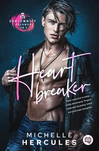 Niegrzeczne Ksiazki Heart Breaker. Buntownicy z Rushmore. Tom 2 LIT-47470 - Romanse - miniaturka - grafika 2