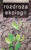 Nauki przyrodnicze - Rozdroża ekologii - miniaturka - grafika 1