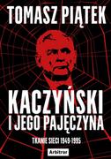 E-booki - literatura faktu - Kaczyński i jego pajęczyna. Tkanie sieci 1949-1995 - miniaturka - grafika 1