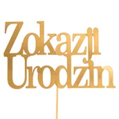 Dekoracje i nakrycia stołu na imprezę - Topper Złoto Z Okazji Urodzin - miniaturka - grafika 1