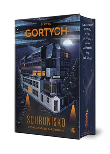 Schronisko, które zostało zapomniane. Wydanie kolekcjonerskie (barwione brzegi) - Kryminały - miniaturka - grafika 1