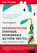 Rozwój osobisty - Superskuteczne strategie opanowania języków obcych. Twój prywatny coach - miniaturka - grafika 1