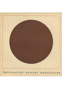 Ogólnopolska wystawa medalierstwa - Książki o kulturze i sztuce - miniaturka - grafika 1