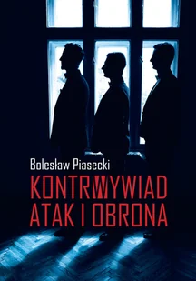 LTW Kontrwywiad. Atak i obrona Bolesław Piasecki - Felietony i reportaże - miniaturka - grafika 1