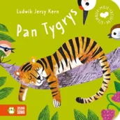 Baśnie, bajki, legendy - Moje pierwsze bajeczki. Pan Tygrys - Ludwik Jerzy Kern - książka - miniaturka - grafika 1