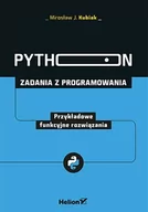 E-booki - informatyka - Python. Zadania z programowania. Przykładowe funkcyjne rozwiązania - miniaturka - grafika 1