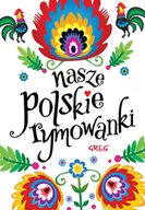 Książki edukacyjne - Greg Nasze polskie rymowanki - Opracowanie zbiorowe - miniaturka - grafika 1