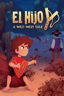 Gry PC Cyfrowe - El Hijo - A Wild West Tale (PC) klucz Steam - miniaturka - grafika 1