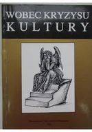 Książki o kulturze i sztuce - Wobec kryzysu kultury - miniaturka - grafika 1