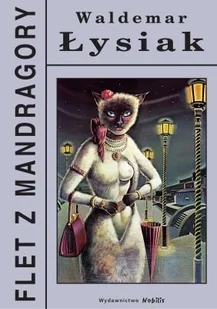 Nobilis Flet z Mandragory - Waldemar Łysiak - Powieści - miniaturka - grafika 2