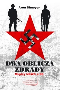 Dwa oblicza zdrady. Między NKWD a SS - Historia świata - miniaturka - grafika 1
