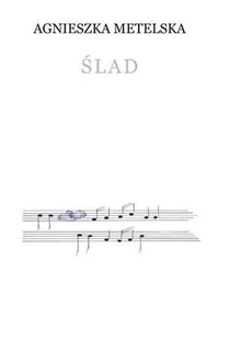 Ślad - Poezja - miniaturka - grafika 1