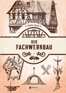 Pozostałe książki - Der Fachwerkbau - miniaturka - grafika 1