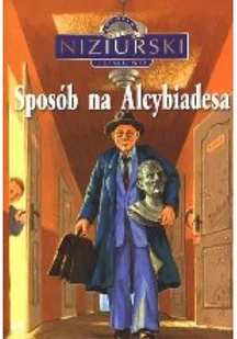 Sposób na Alcybiadesa - Lektury szkoła podstawowa - miniaturka - grafika 2