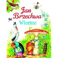 Lektury szkoła podstawowa - Jan Brzechwa Wiersze - miniaturka - grafika 1