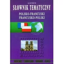 Astrum Słownit tematyczny polsko-francuski, francusko-polski - Urszula Zemełko - Słowniki języków obcych - miniaturka - grafika 1