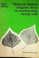 Nauki przyrodnicze - Toksyczne działanie związków ołowiu na wczesne etapy rozwoju roślin - miniaturka - grafika 1