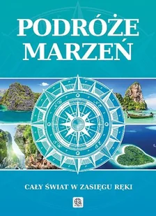 Podróże marzeń - Albumy krajoznawcze - miniaturka - grafika 1