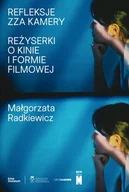 Książki o kinie i teatrze - Refleksje zza kamery - miniaturka - grafika 1