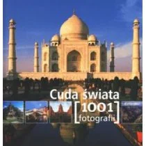Cuda Świata. 1001 Fotografii - Albumy krajoznawcze - miniaturka - grafika 2