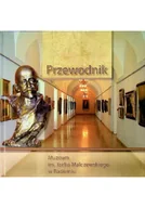 Książki o kulturze i sztuce - Przewodnik Muzeum Im Jacka Malczewskiego W Radomiu - miniaturka - grafika 1