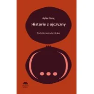 Publicystyka - Historie z ojczyzny Ayfer Tunc - miniaturka - grafika 1