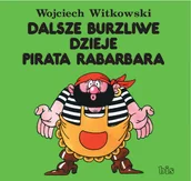 E-booki dla dzieci i młodzieży - Dalsze burzliwe dzieje pirata Rabarbara - miniaturka - grafika 1