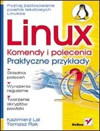 Systemy operacyjne i oprogramowanie - Linux. Komendy i polecenia. Praktyczne przykłady - miniaturka - grafika 1