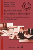 E-booki - biznes i ekonomia - Przedsiębiorczość i zarządzanie innowacjami. Wiedza technologia konkurencja przedsiębiorstwo - miniaturka - grafika 1