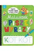 Literatura popularno naukowa dla młodzieży - Maluszek pisze wyrazy. Odgadnij zagadki i przyklej naklejki - Anna Podgórska - książka - miniaturka - grafika 1